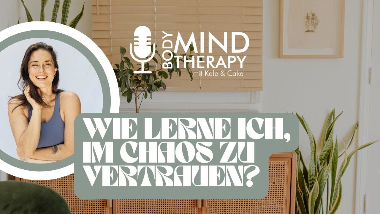 Wie lerne ich, im Chaos zu vertrauen?