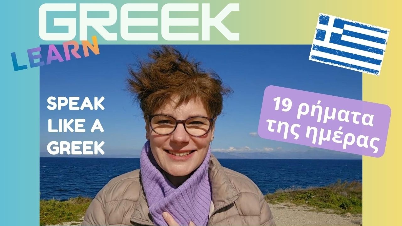 19 Must-Know Greek Past Tense Verbs to Speak Like a Greek (+2 Smart Grammar Tricks)