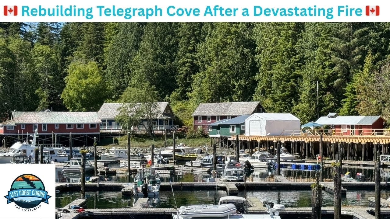 Rebuilding Telegraph Cove After a Devastating Fire