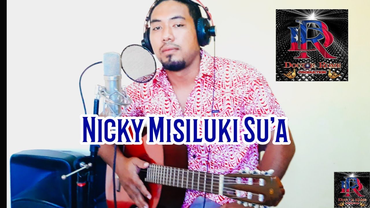 Nicky Misiliku Su'a - Tu'inanauga - Dr. Rome Production HQ