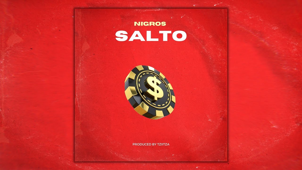 Nigros - Salto (Prod. by Tziitza)