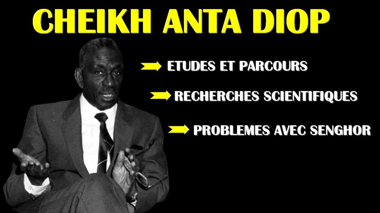 Cheikh Anta Diop Mooy Kane ?
