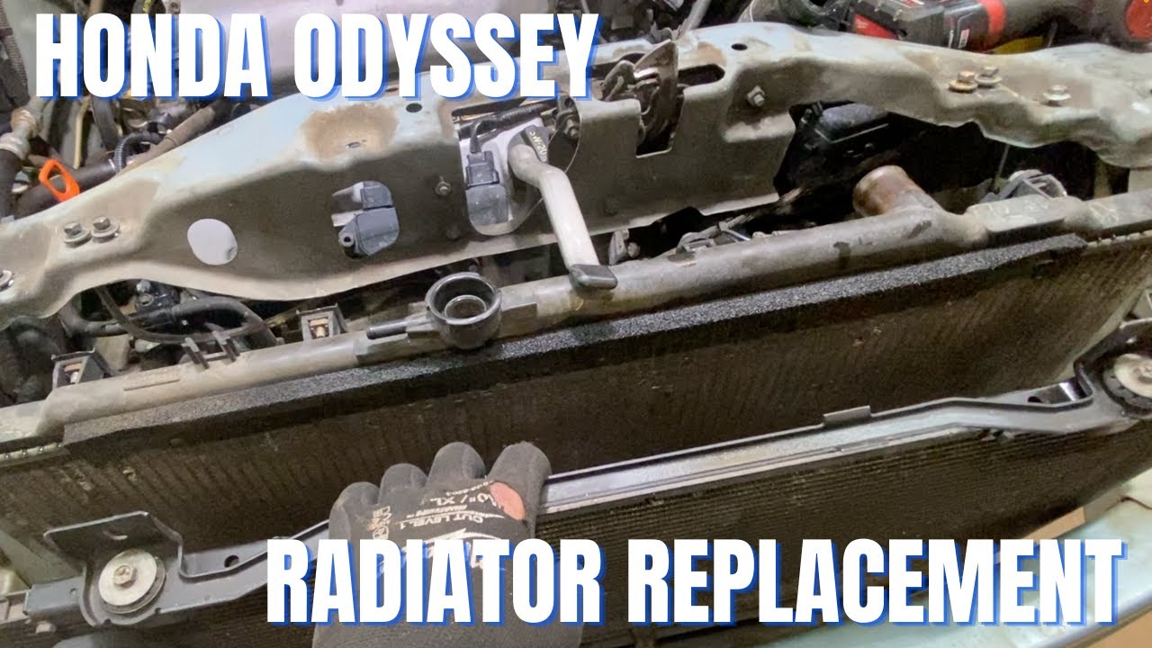 Changing Honda Odyssey Radiator again
