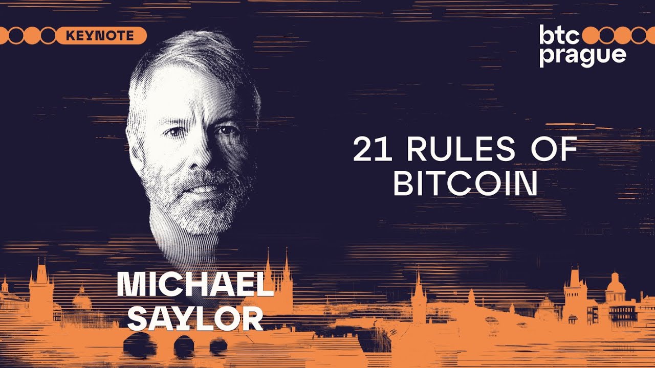 Michael Saylor &mdash; 21 Rules of Bitcoin (BTC Prague 2024 Keynote)