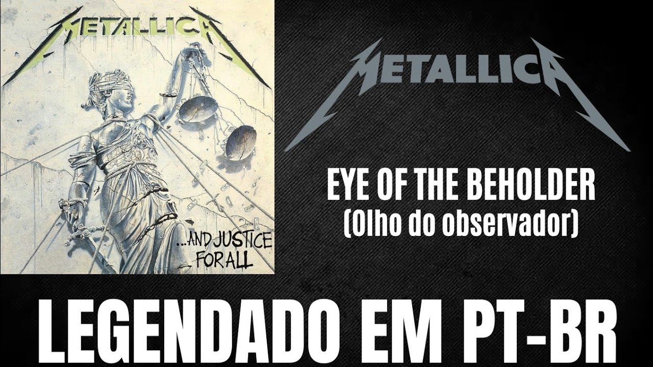 Metallica - Eye of the Beholder, 1988 (LEGENDADO EM PT-BR)