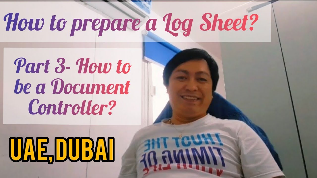 Part 3 - How to prepare a log sheet?