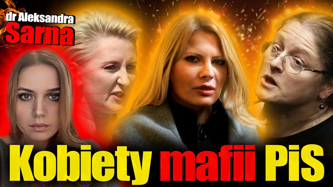 Kobiety mafii PiS. Dr Aleksandra Sarna, Jan Piński