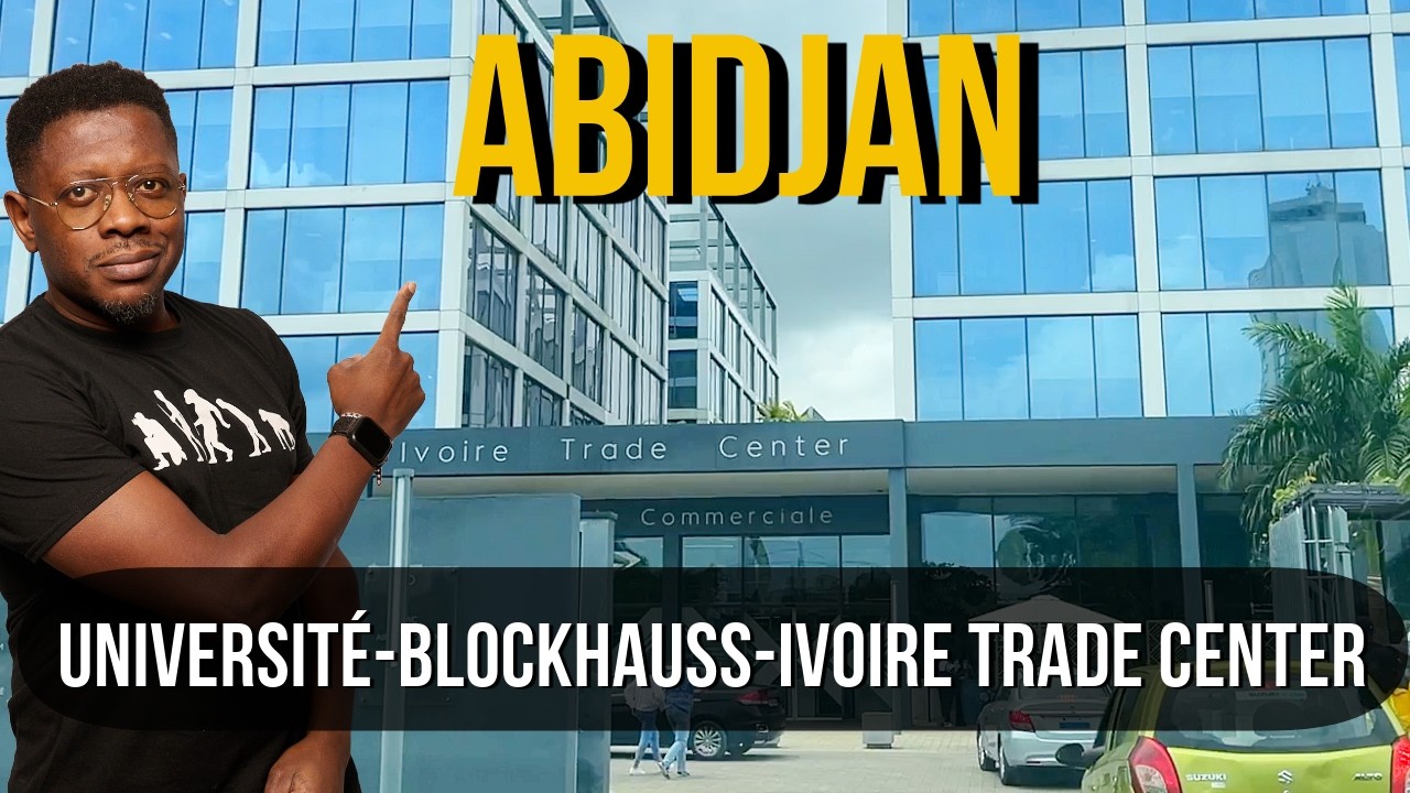 Abidjan: direction université FHB - Blockhauss - Ivoire Trade Center