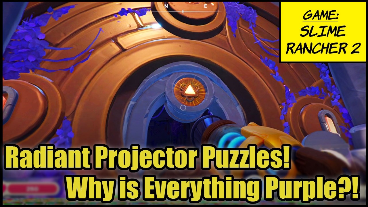 Slime Rancher 2 EP29 -- Radiant Projector Puzzles! Why is Everything Purple?!