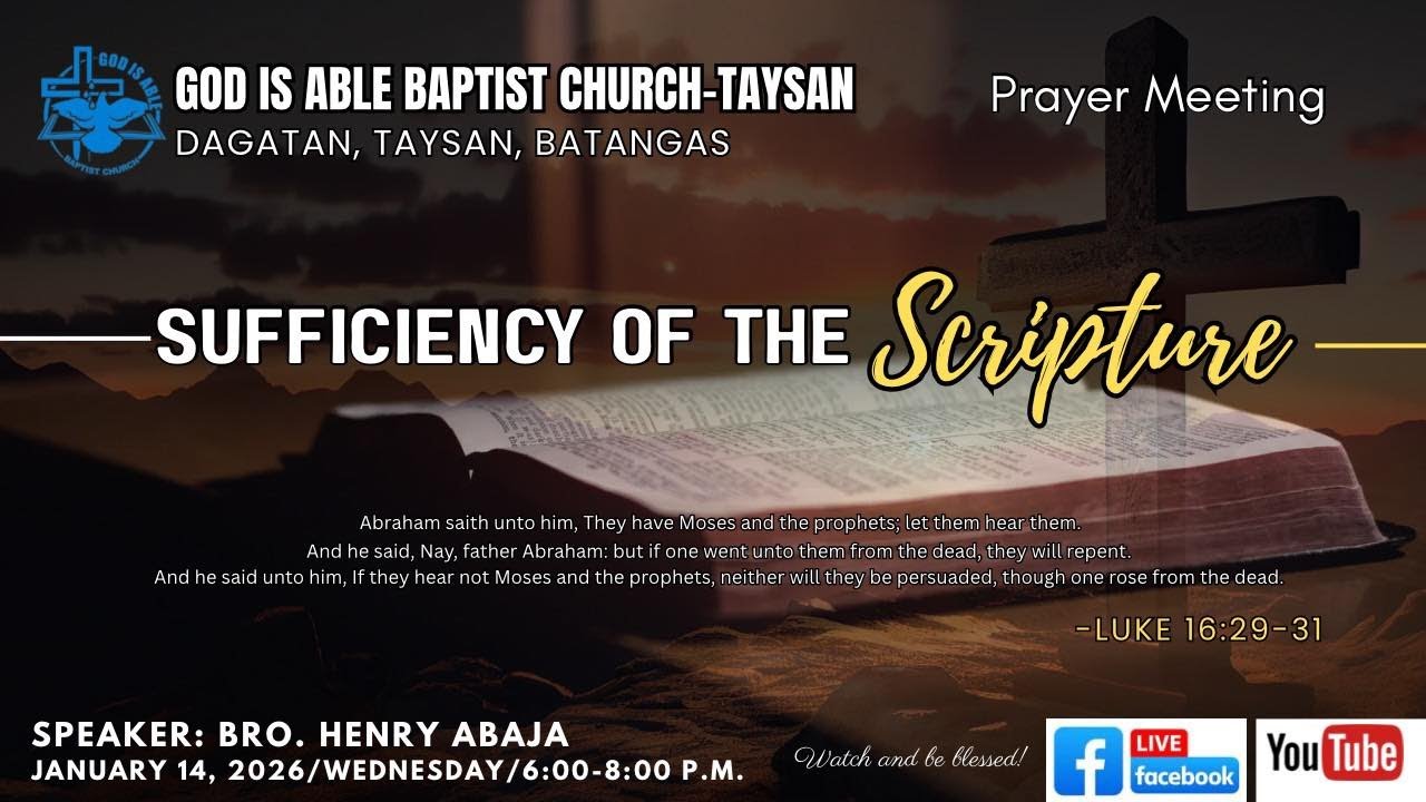 Prayer Meeting - The Sufficiency of the Scripture