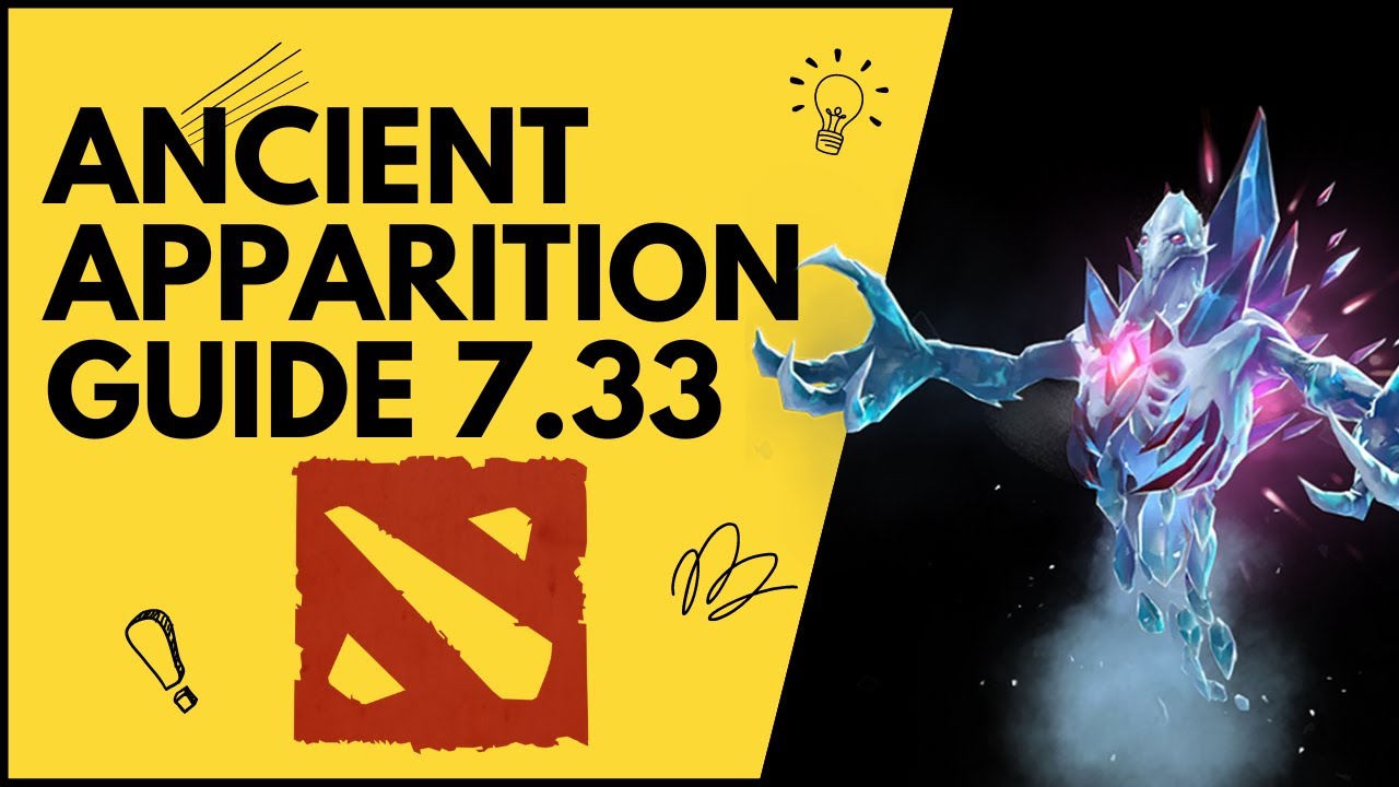 ГАЙД ДЛЯ НОВИЧКОВ: АППАРАТ/ANCIENT APPARITION Dota 2[7.33]