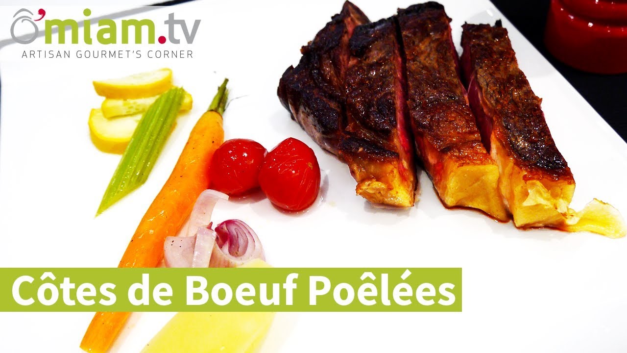 C&ocirc;tes de b&oelig;uf po&ecirc;l&eacute;es aux l&eacute;gumes - Omiam.tv