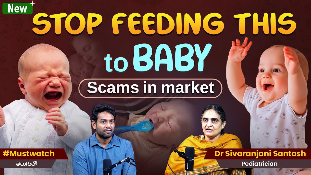 Alert for Parents: Dark Side of Baby Foods | Podcast with Pediatrician @drsivaranjani