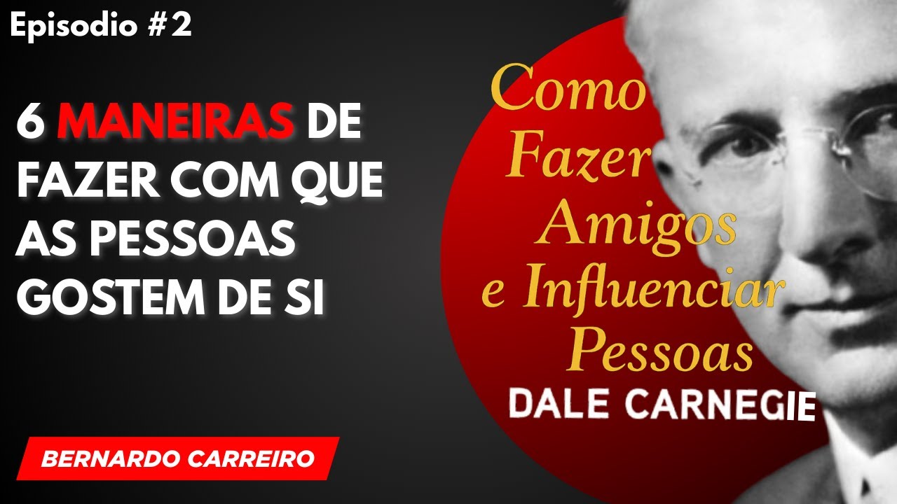 As 6 maneiras de fazer com que as pessoas gostem de si