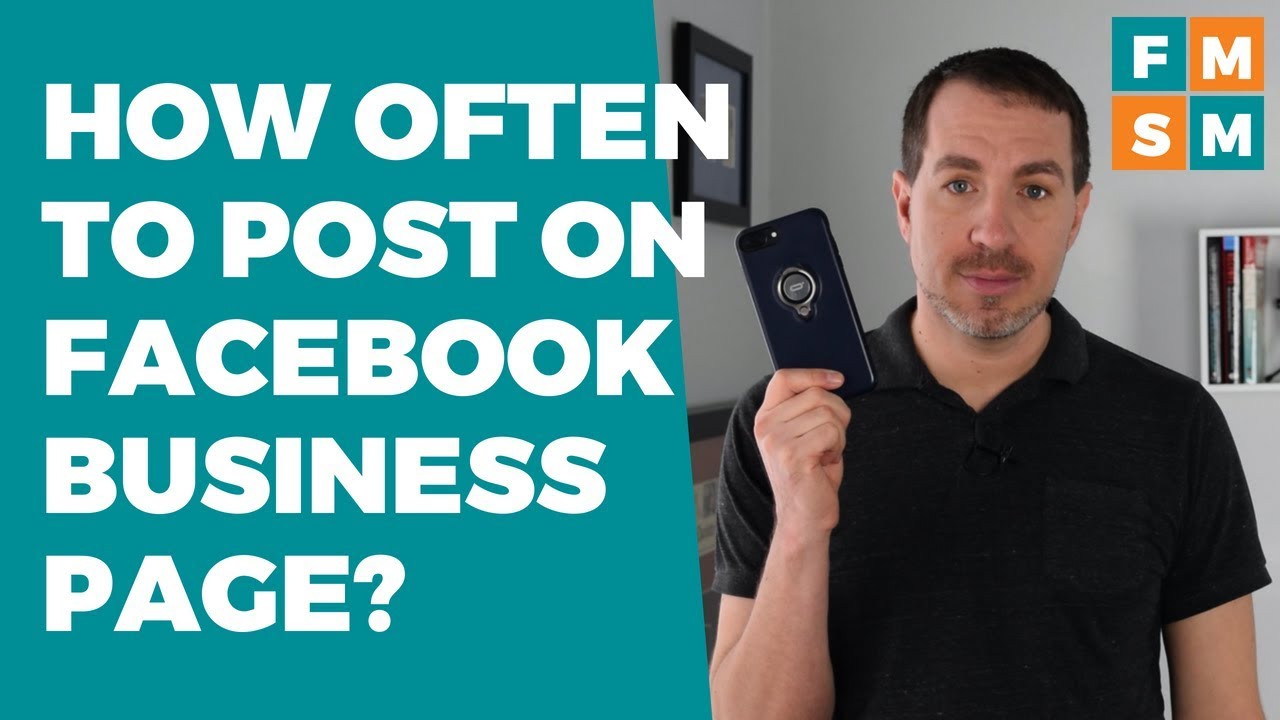 How Often Should I Post On Facebook Business Page