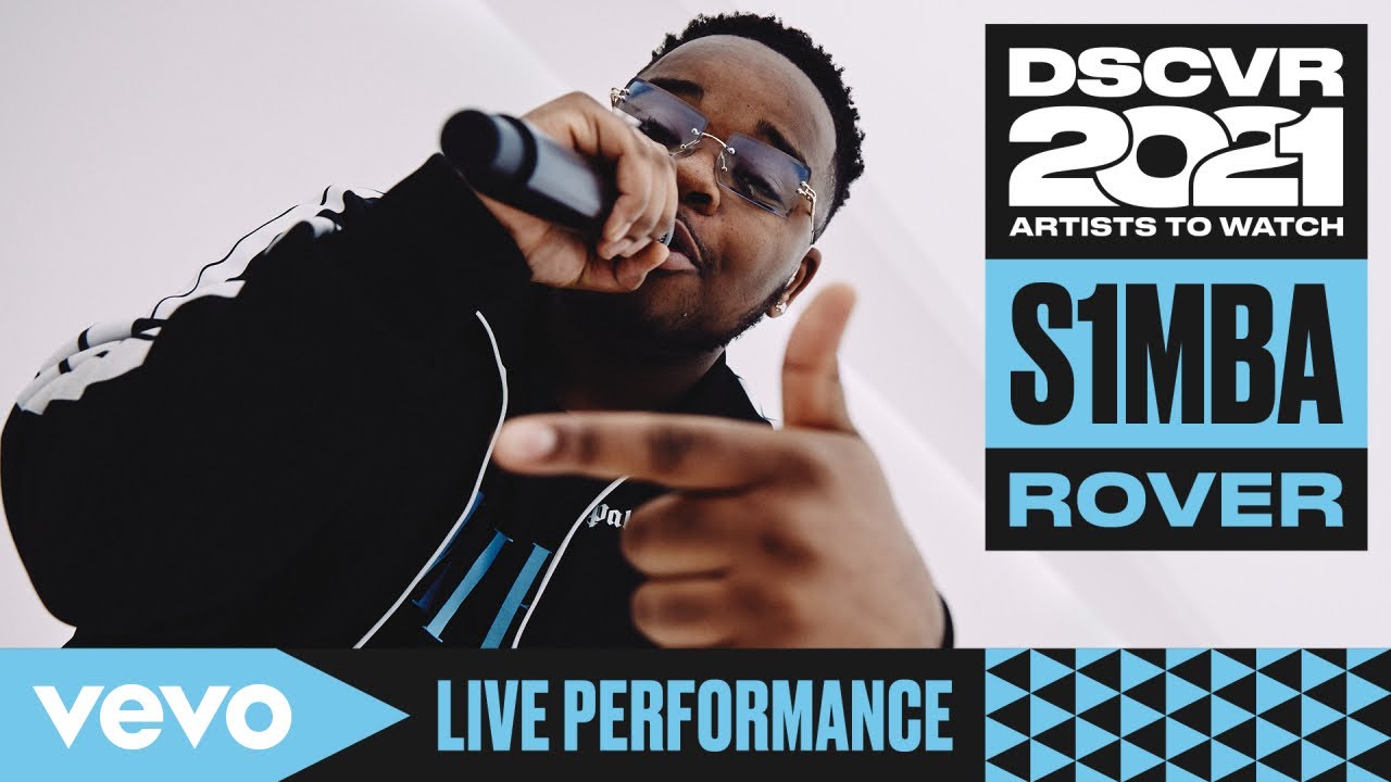 S1mba - Rover (Live) | Vevo DSCVR Artists to Watch 2021