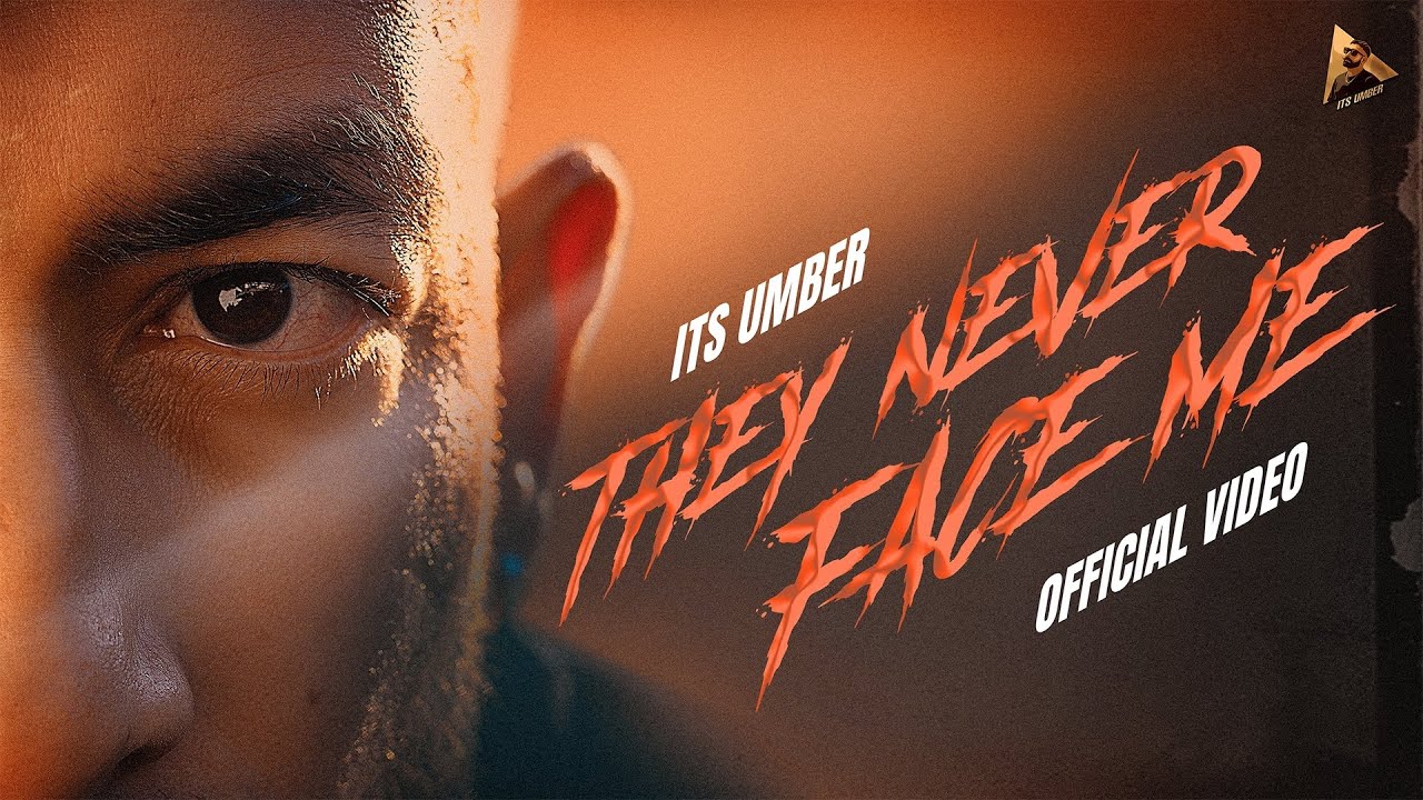 They Never Face Me | Official Video | Its Umber | New Punjabi Songs 2026 | Latest Punjabi Song