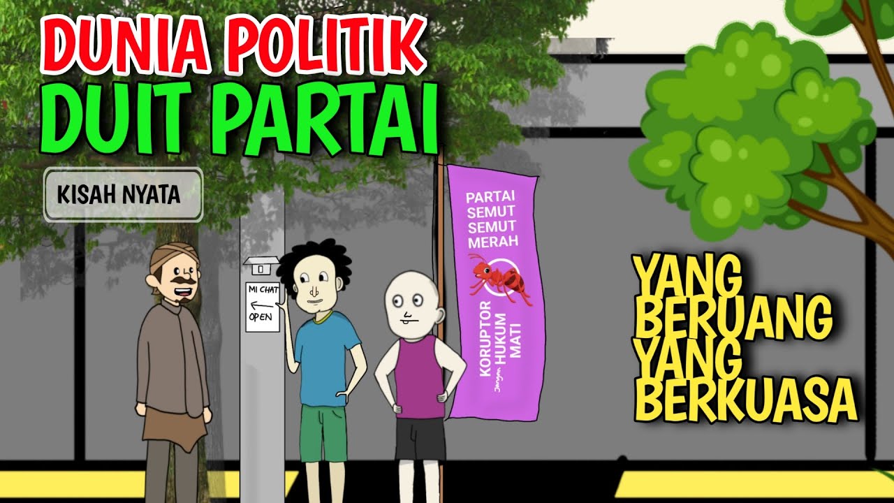 Duit Partai - Kisah Nyata