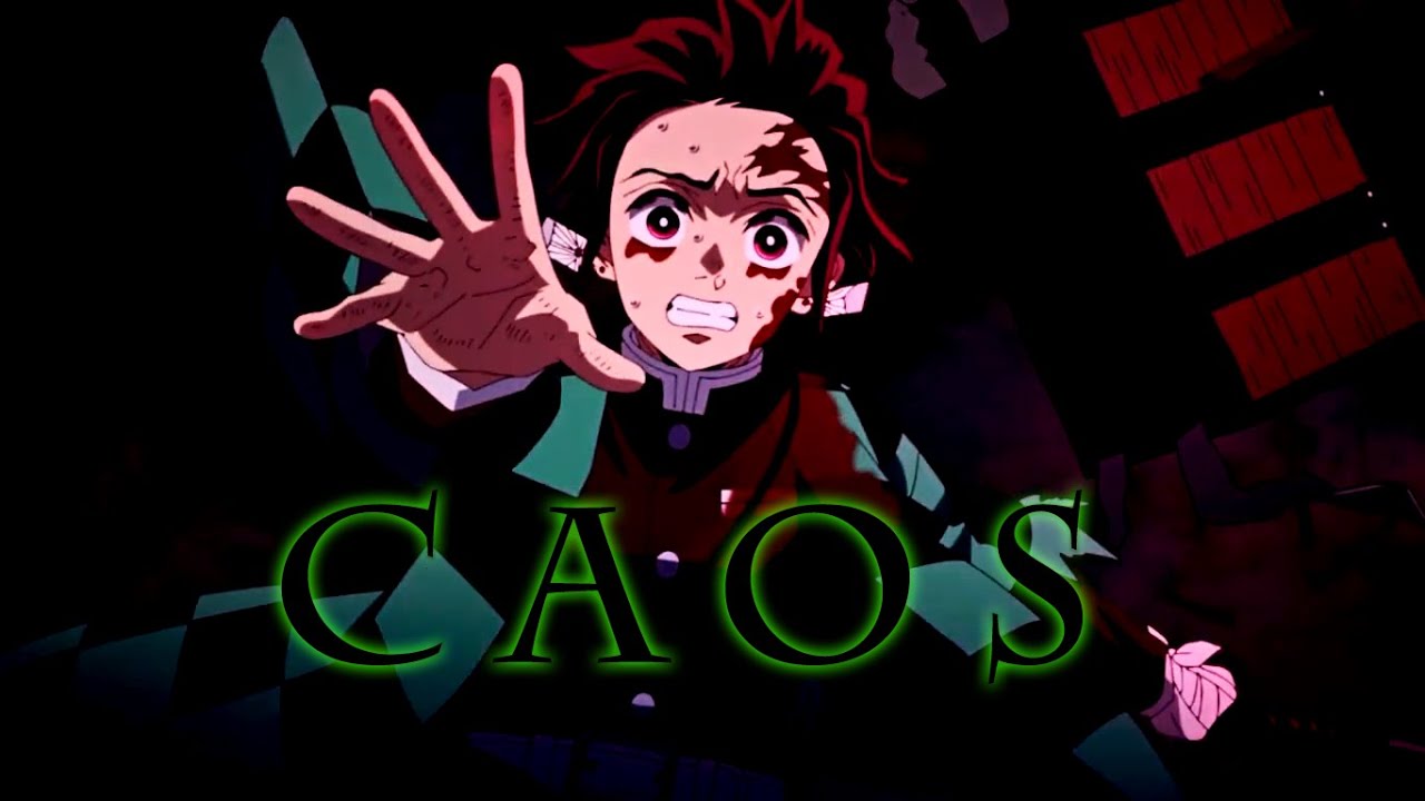 [CAOS]-Demon Slayer AMV/EDIT
