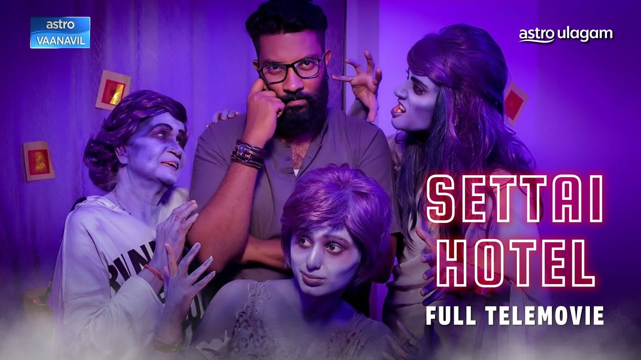 Settai Hotel I Full Telemovie I Vaanavil