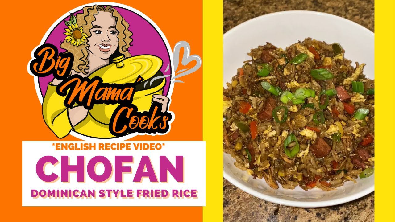 CHOFAN | Dominican Style Fried Rice #bigmamacooks #chowfan
