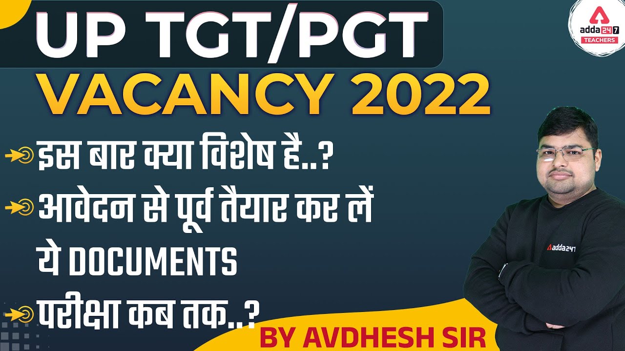UP TGT PGT New Vacancy 2022 | Application Form & Documents