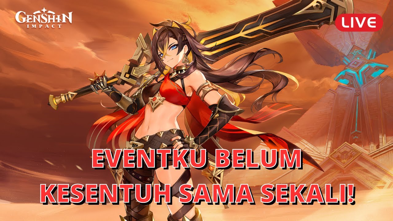 [LIVE] EVENTKU BELUM KESENTUH! - Genshin Impact Indonesia