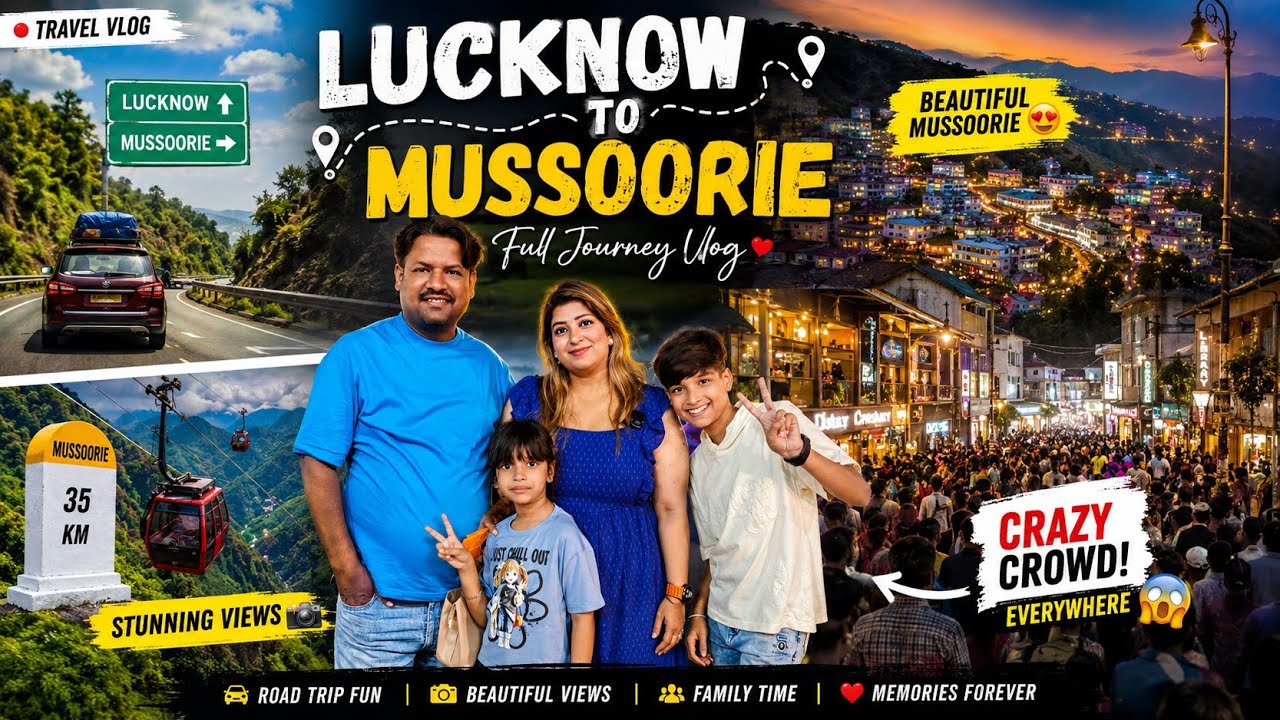 Lucknow to Mussoorie 🛣️❤️ | Full Journey Vlog 🌄 | Crazy Crowd 😱 + Stunning Night Views ✨ | 