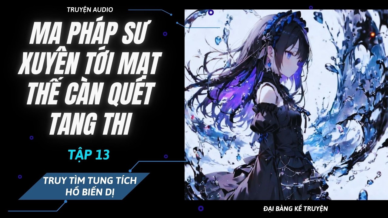 [P13] - Xuyên Tới Mạt Thế Biến Dị Càn Quét Tang Thi - Cuộc Họp Cân Não Giành Tài Nguyên
