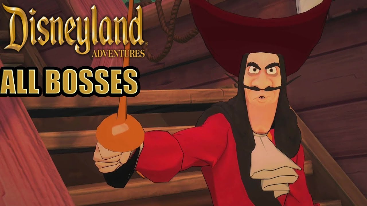 Disneyland Adventures All Bosses