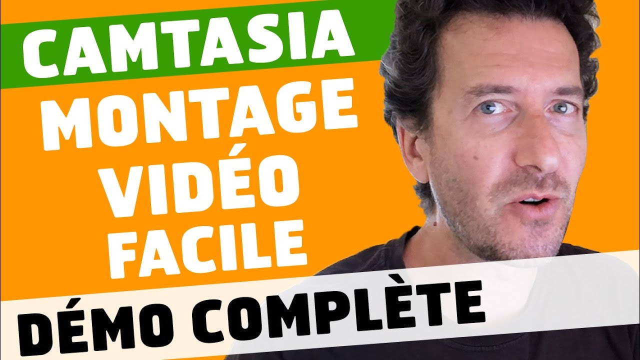 Camtasia - Le Montage Vidéo Facile + Filmer son Écran
