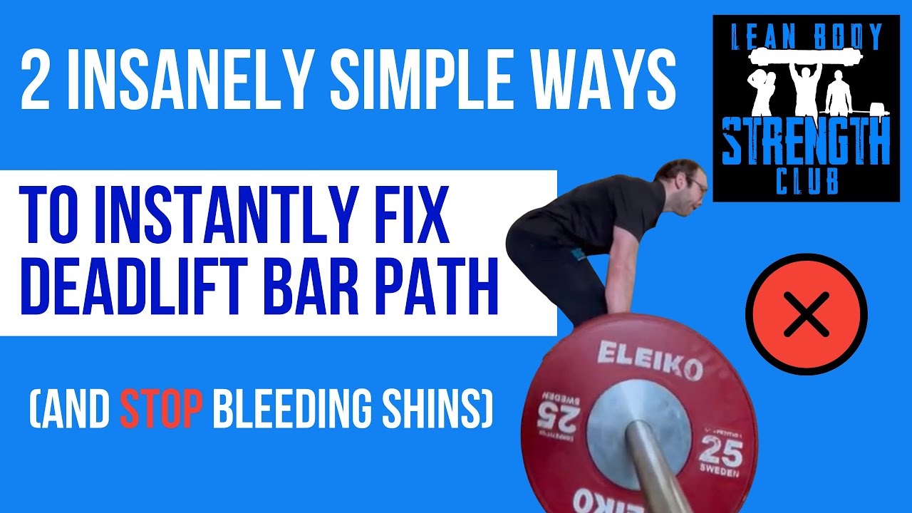 🤓 2 Insanely Simple Ways To Fix Deadlift Bar Path...(And STOP Bleeding Shins) 🛠
