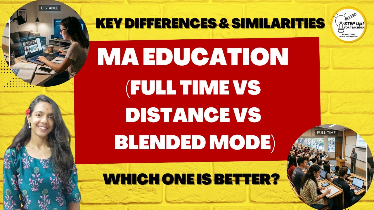 MA Education: Full-Time vs Distance vs Blended Mode | Which One is BEST for You?