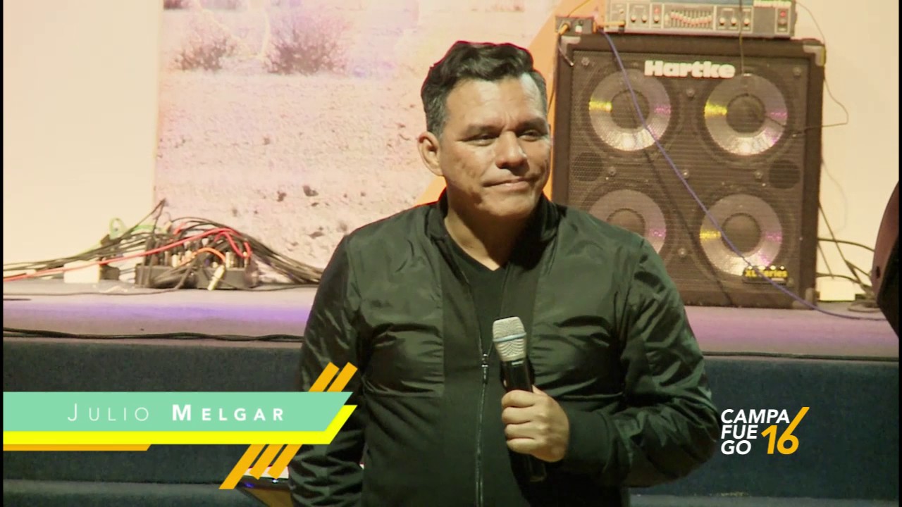 LA VOLUNTAD DE DIOS - Julio Melgar en Campafuego 2016