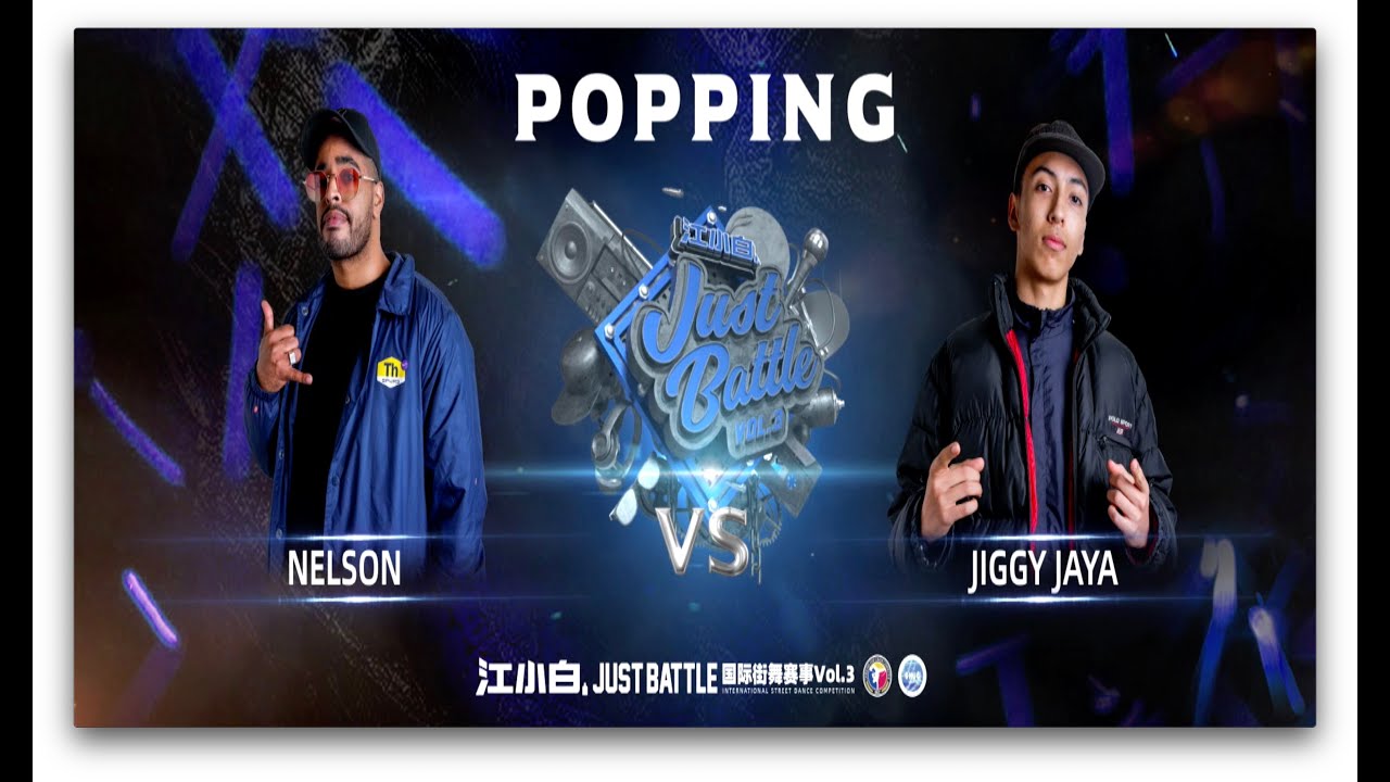 NELSON vs JIGGY JAYA｜Popping Semi @ 江小白 Just Battle vol.3｜LB-PIX