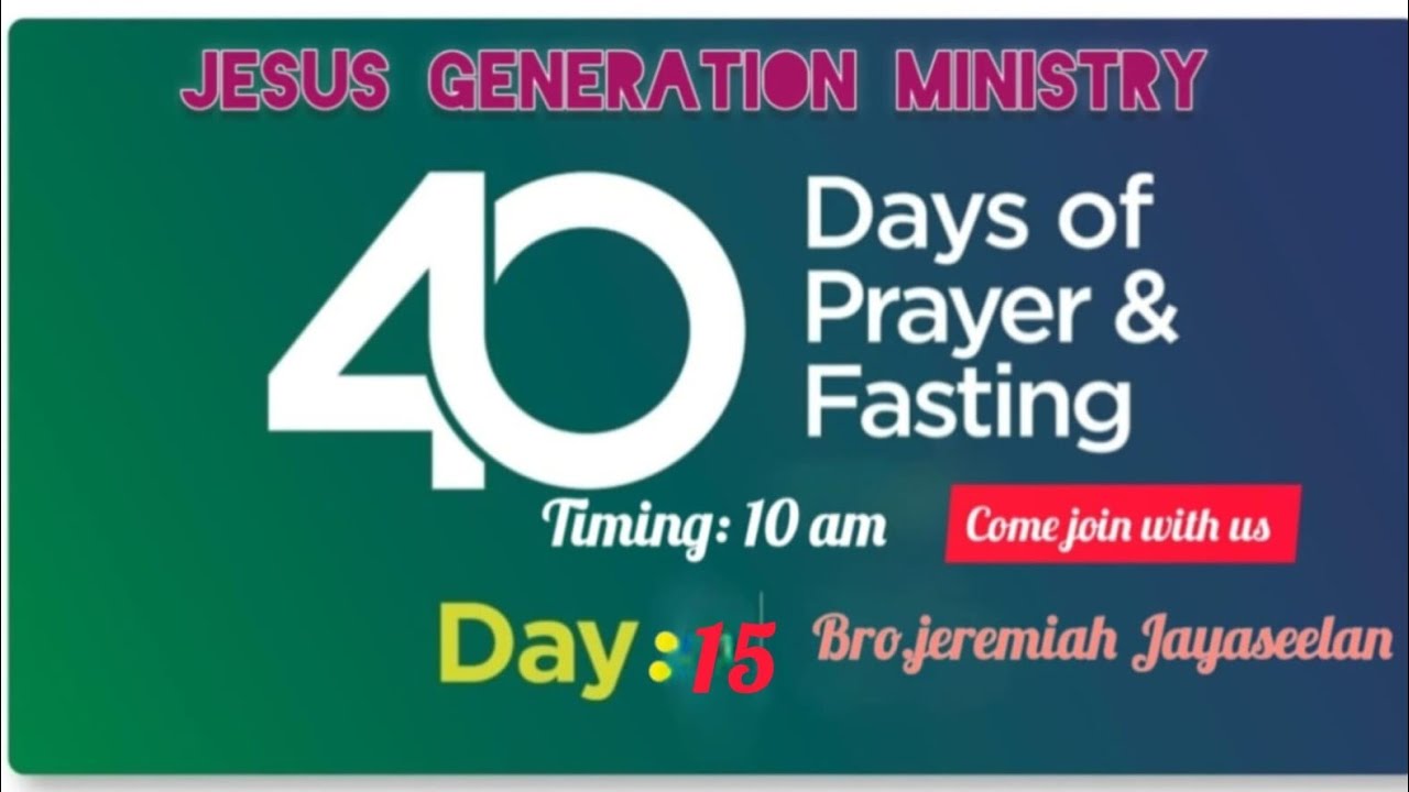day 15: fasting prayer 40 day's