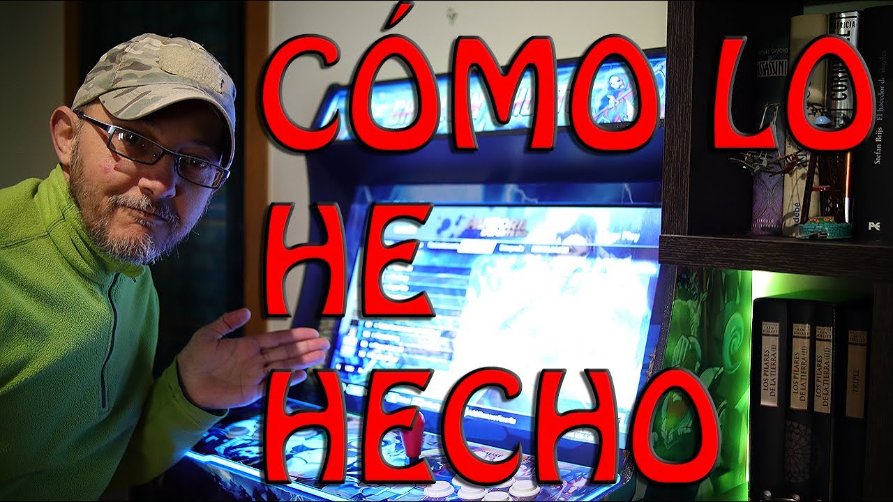 CÓMO HICE UNA MAQUINA ARCADE DE LA FORMA MÁS BARATA POSIBLE