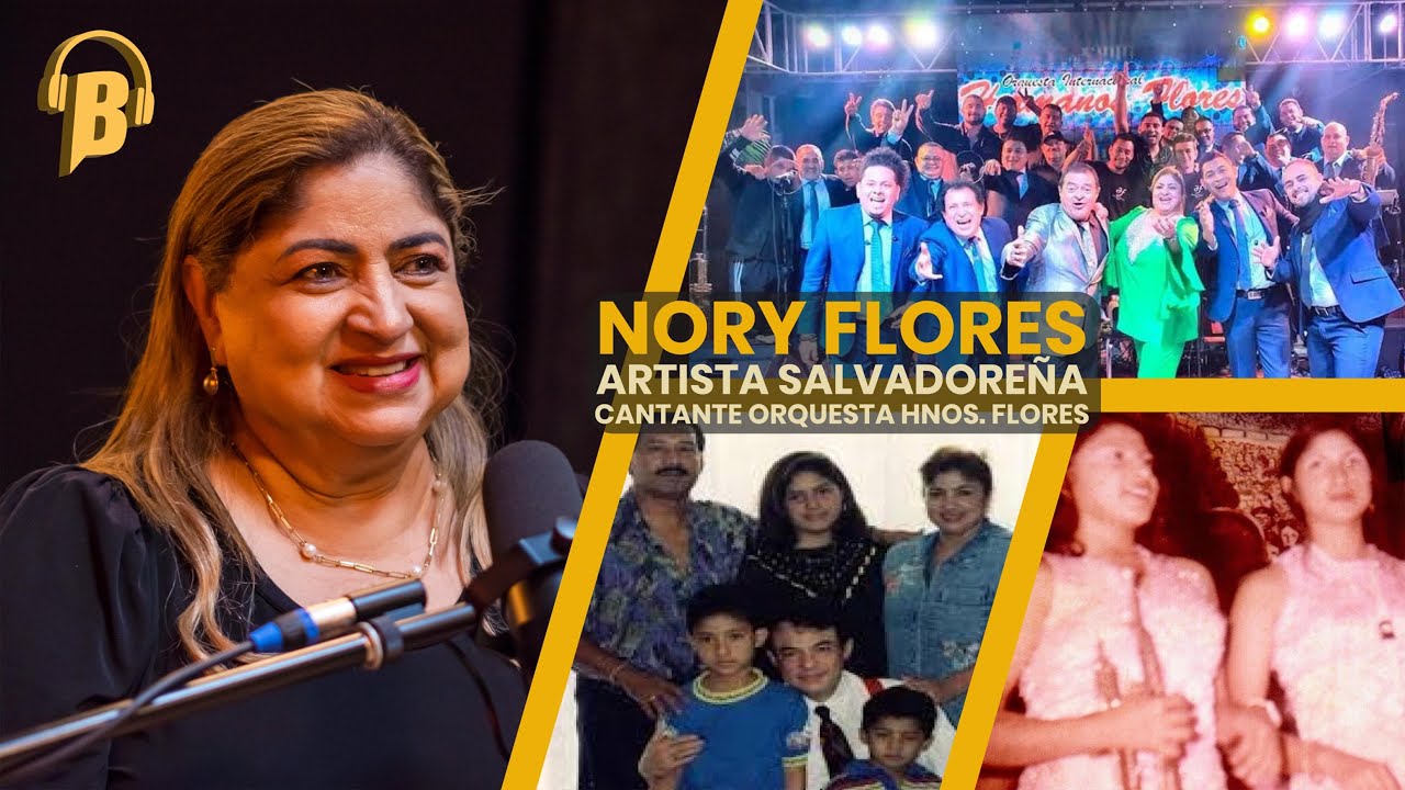 LADO B #48| 🇸🇻 | Nory Flores: cuando la música se convierte en legado.