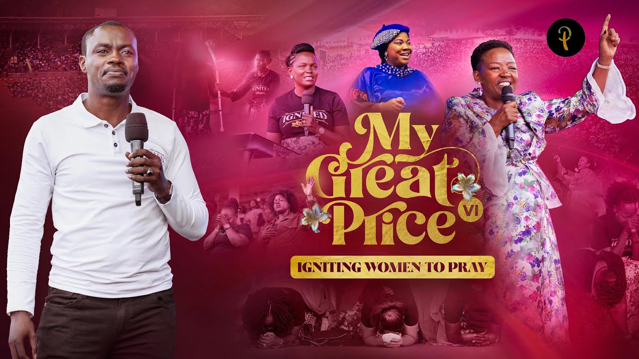 My Great Price Women's Conference 2024 with Apostle Grace Lubega