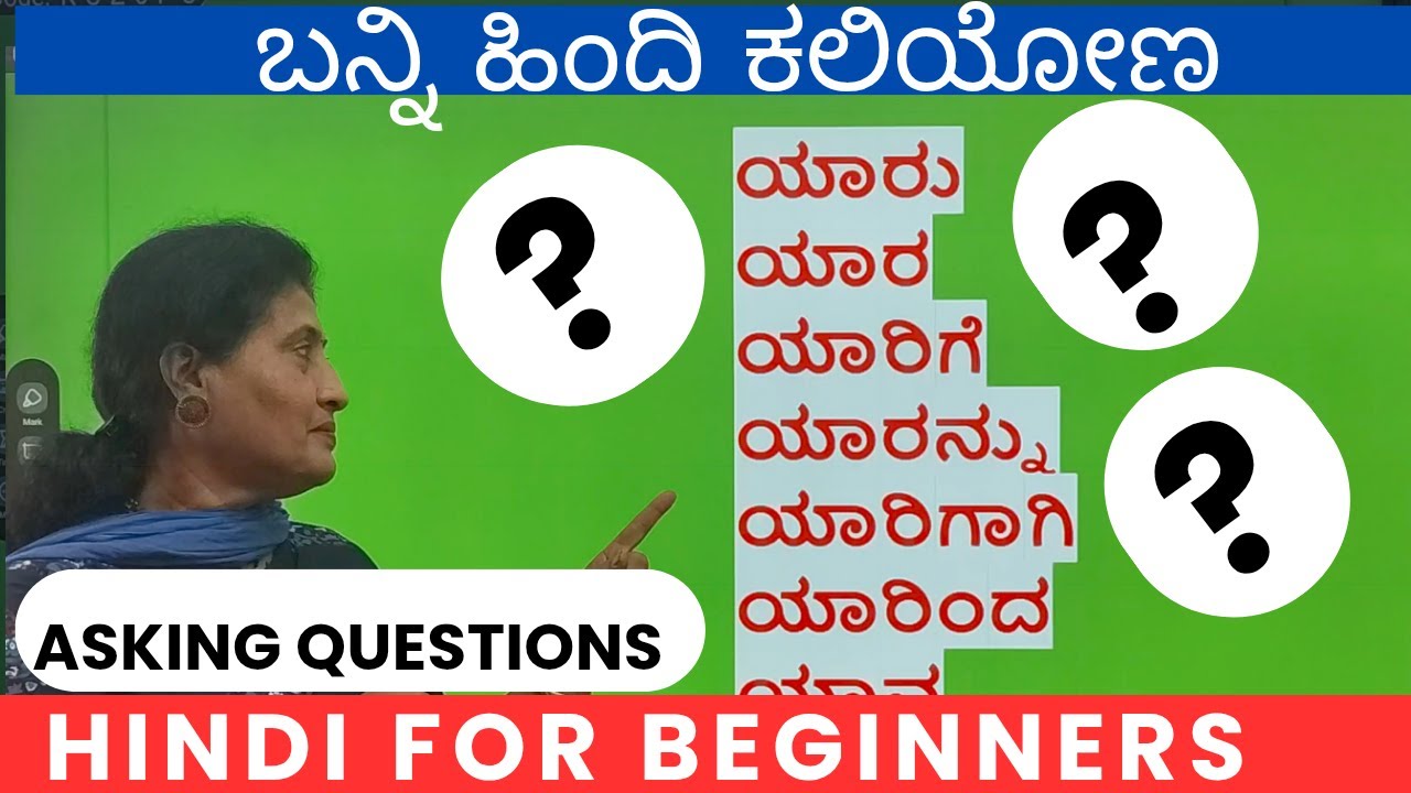 Hindi Learning, Asking Questions in Hindi,  Learn Hindi through Kannada#learnhindithroughkannada