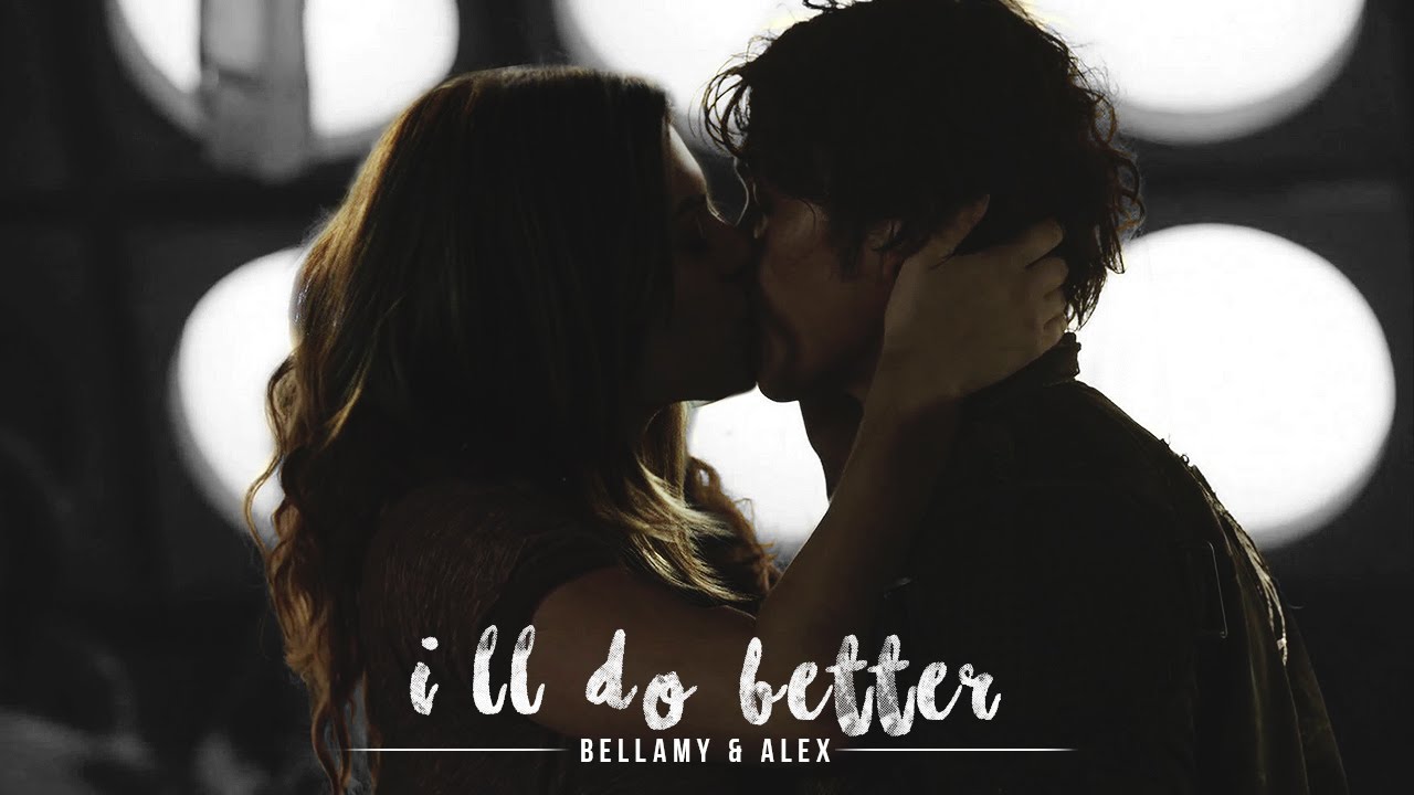 ► Bellamy & Alex | I'll do better [ for my true north ]