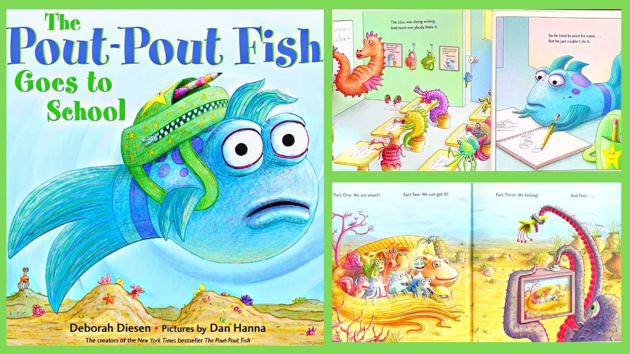 The Pout-Pout Fish Goes to School (world of learning adventures) Kids Picture Story Book Read Aloud