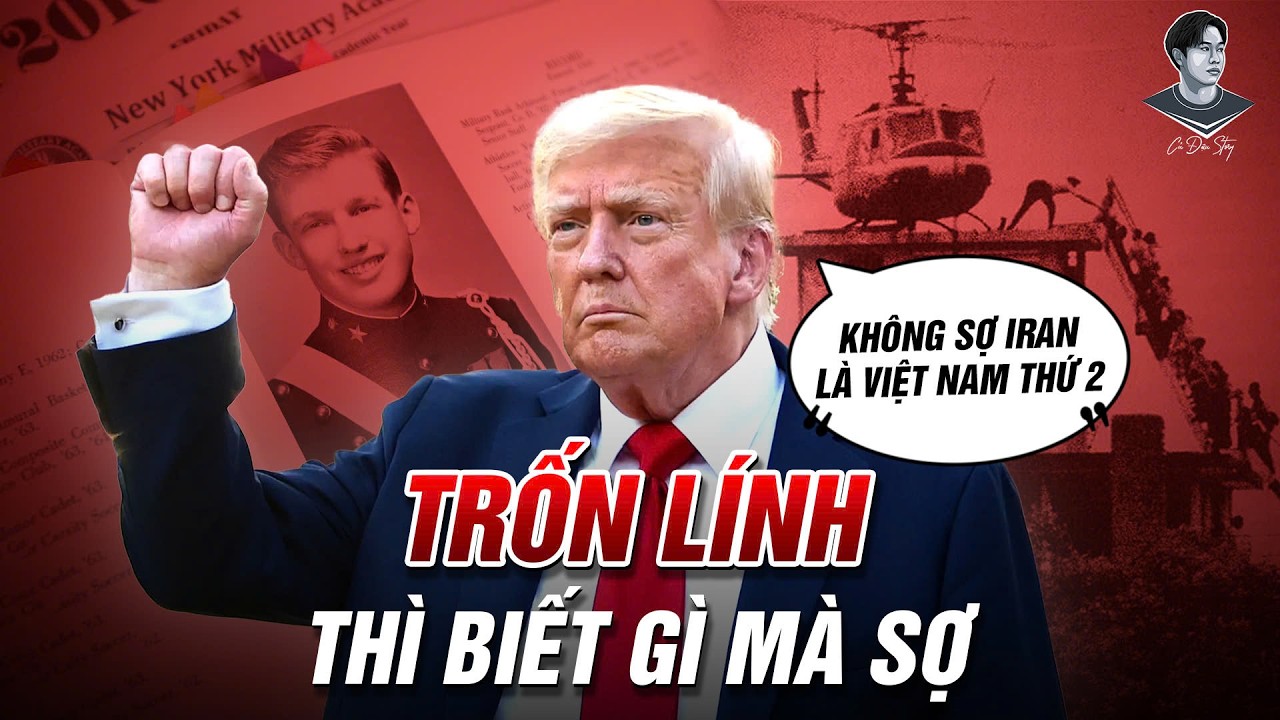 TRUMP TUYÊN BỐ KO SỢ IRAN THÀNH “VIỆT NAM THỨ 2”. TRỐN LÍNH KO SỢ LÀ PHẢI RỒI!