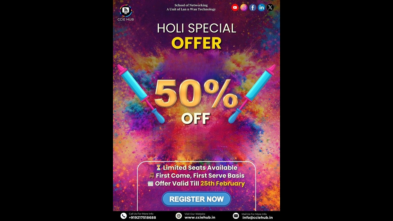 Holi Mega Sale! 🎨 50% OFF or Buy 1 Get 1 FREE on CCIE & CCNP Courses! 🚀