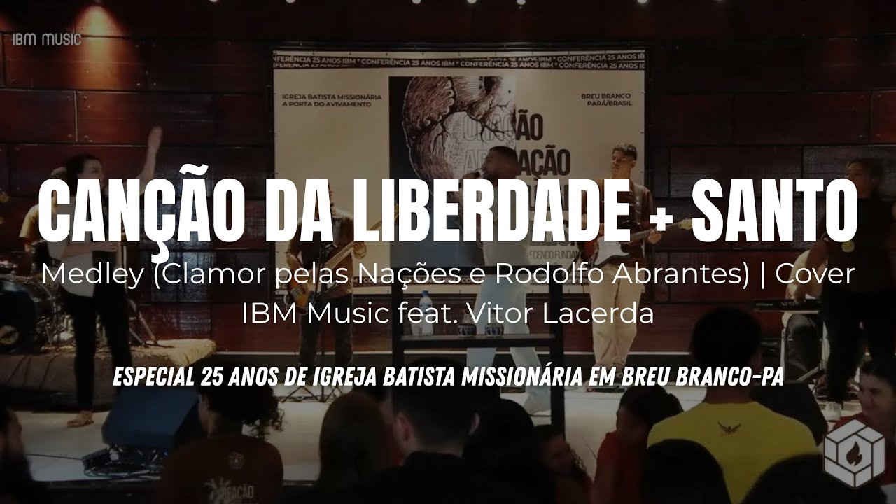 CANÇÃO DA LIBERDADE + SANTO - Medley | Cover IBM Music feat. Vitor Lacerda