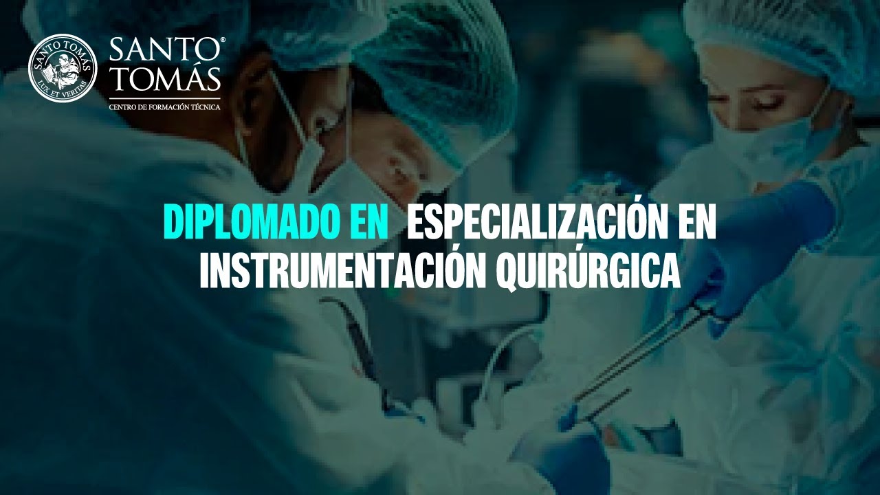 Diplomado en Especialización en Instrumentación Quirúrgica