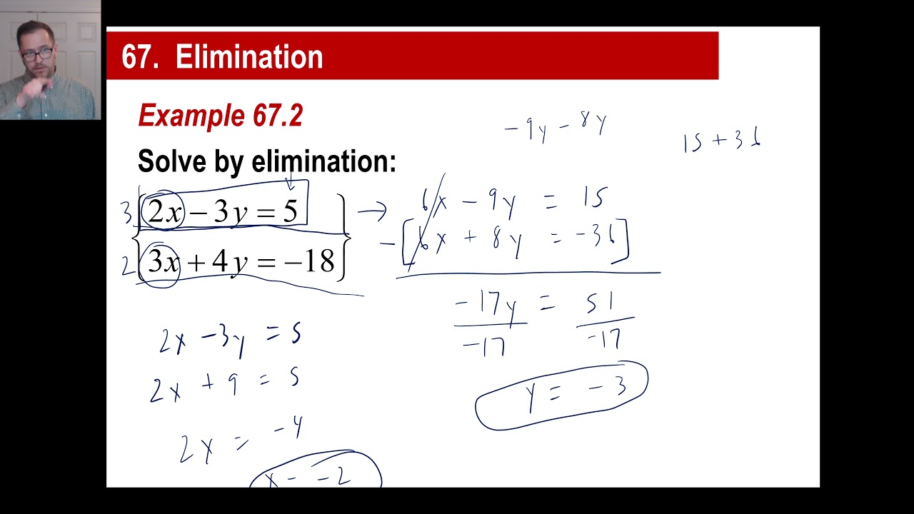 Saxon Math - Algebra 1: 3rd Edition (Lesson 67 - Equivalent Equations, Elimination)