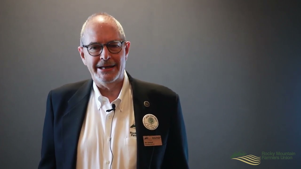 Ben Rainbolt, Executive Director, Rocky Mountain Farmers Union on AgWell