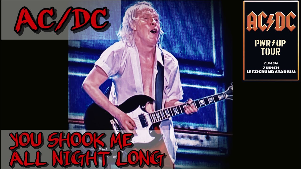 AC/DC Live YOU SHOOK ME ALL NIGHT LONG Zurich Switzerland June 29 2024🇨🇭