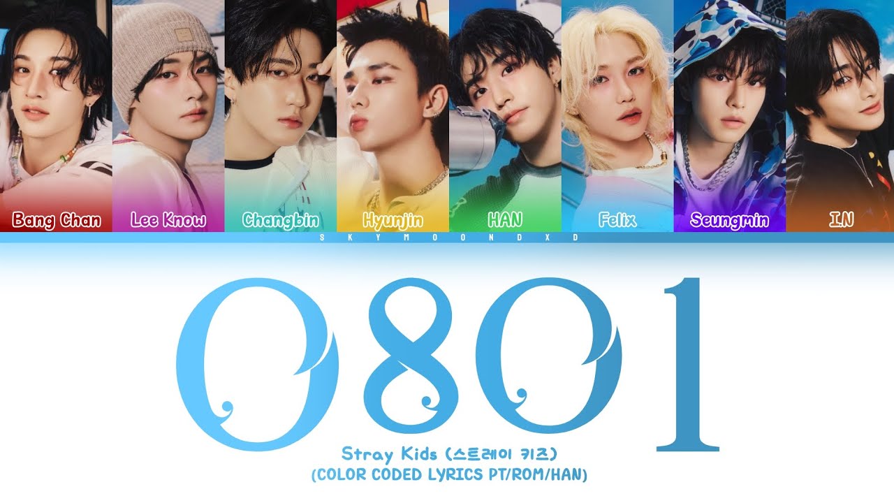 Stray Kids '0801' Tradu&ccedil;&atilde;o [Color Coded Han_Rom_PT/BR] skymoondxd